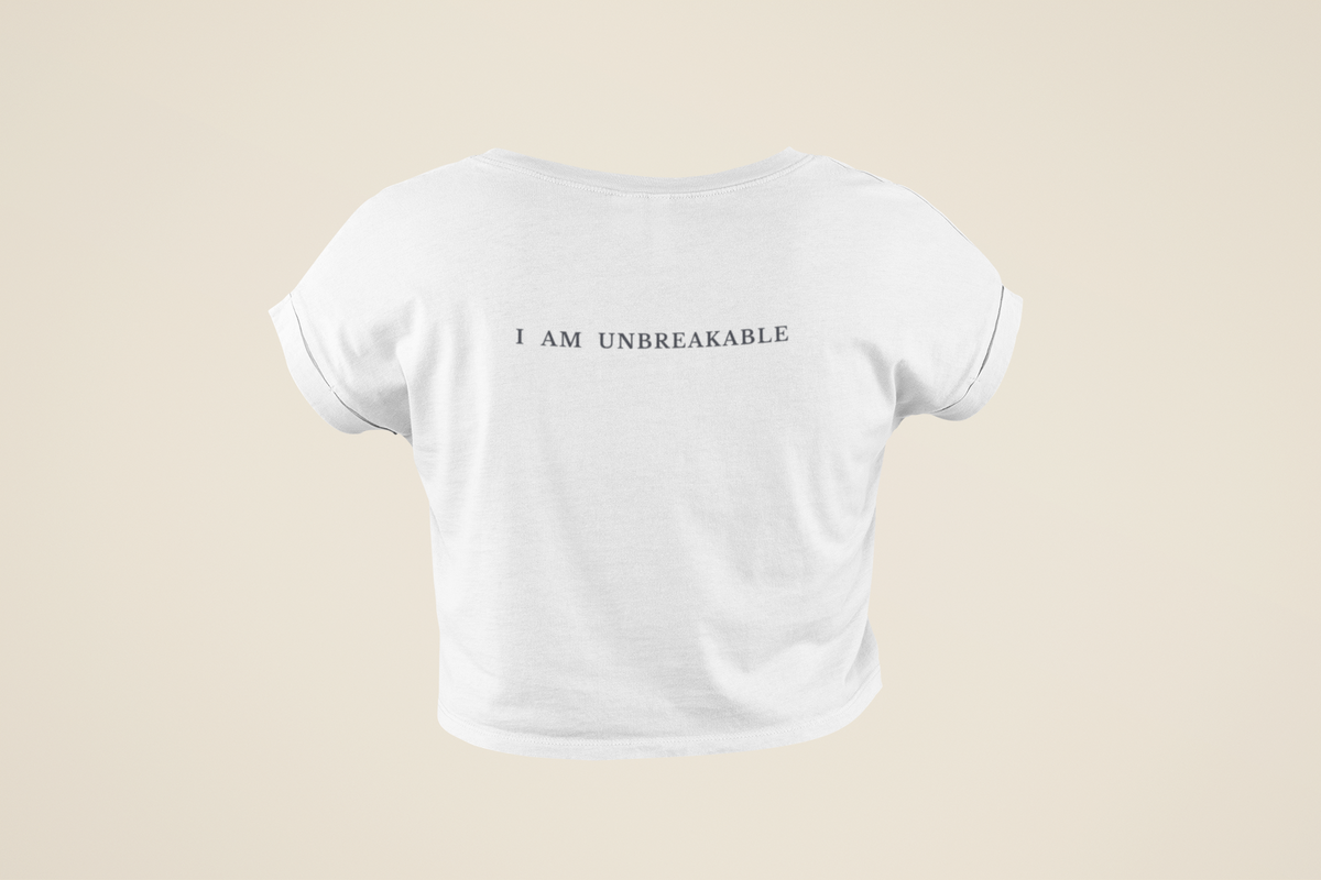 I Am Woman, I Am Unbreakable Crop T-Shirt